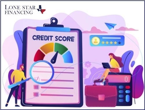 Credit Score for Mortgage - Lone Star Financing