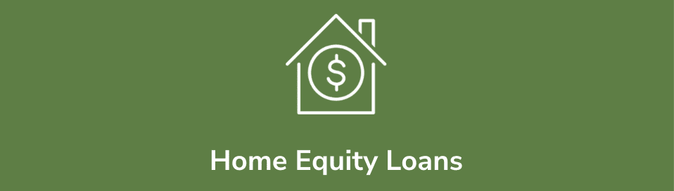 Home Equity Loans