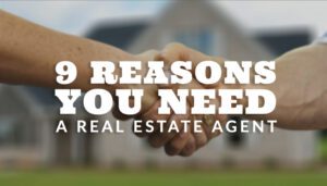 Why You Need A Realtor